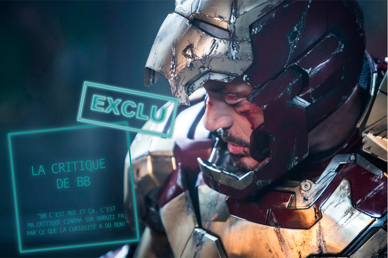  [EXCLU] La critique de BB : Iron Man 3