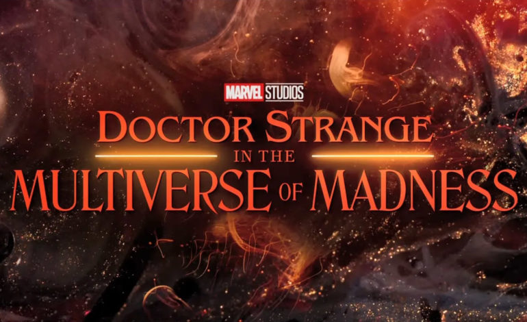  Un premier trailer pour Doctor Strange in the Multiverse of Madness